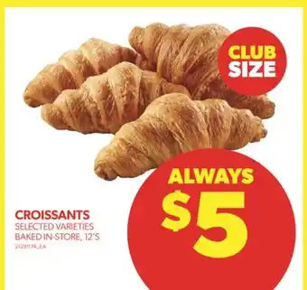 Real Canadian Superstore Croissants, 12's offer