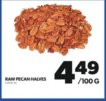 Real Canadian Superstore Raw pecan halves offer