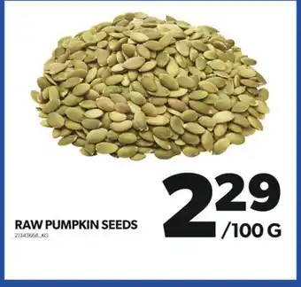 Real Canadian Superstore Raw pumpkin seeds offer