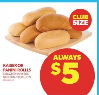 Real Canadian Superstore Kaiser or panini rollls, 18's offer