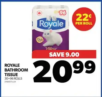 Real Canadian Superstore Royale bathroom tissue, 30=96 rolls offer