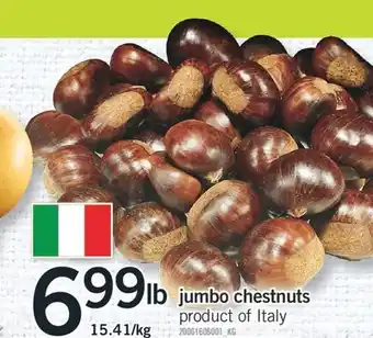 Fortinos Jumbo chestnuts, 15.41/kg offer