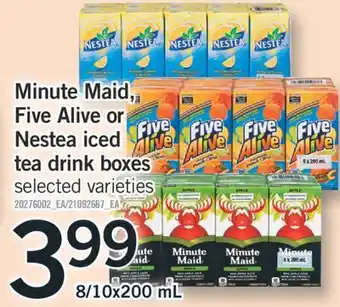 Fortinos Minute maid, five alive or nestea iced tea drink boxes offer