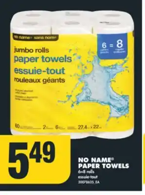 No Frills No name paper towels, 6=8 rolls offer