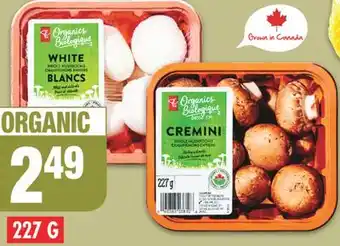 No Frills Pc organics whole cremini or white mushrooms, 227 g offer