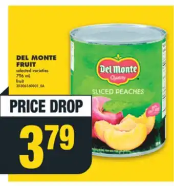 No Frills Del monte fruit, 796 ml offer