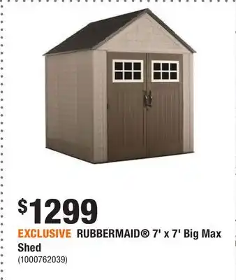 Home Depot Exclusive rubbermaid 7' x 7' big max shed offer
