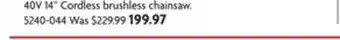 Home Hardware 40v 14 cordless brushless chainsaw offer