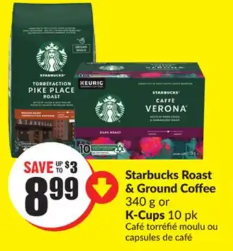 Chalo FreshCo Starbucks roast & ground coffee 340 g or k-cups 10 pk offer