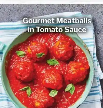 M & M Food Market Gourmet meatballs in tomato sauce offer