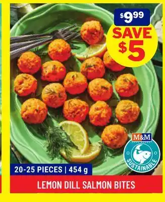M & M Food Market Lemon dill salmon bites offer