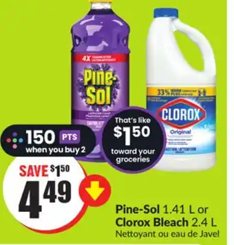 FreshCo Pine-sol 1.41 l or clorox bleach 2.4 l offer