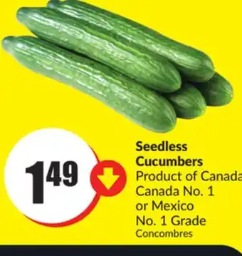 FreshCo Seedless cucumbers product of canada canada no. 1 or mexico no. 1 grade offer