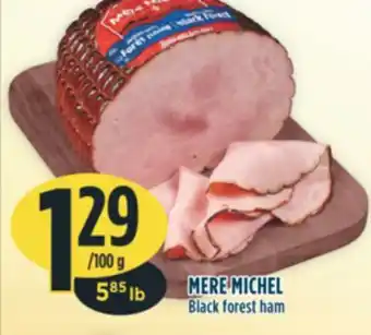 Marché Adonis Mere michel black forest ham offer