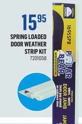 Canac Spring loaded door weather strip kit offer