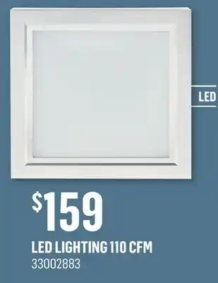 Canac Led lighting 110 cfm offer