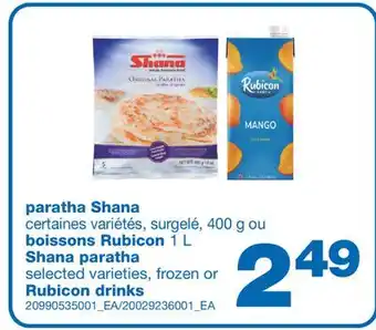 Wholesale Club Paratha shana 400 g ou boissons rubicon 1 l offer