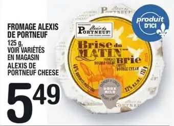 Marche Ami Fromage alexis de portneuf | alexis de portneuf cheese offer