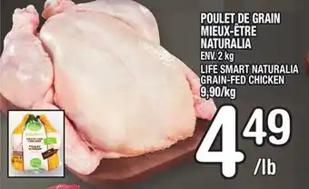 Marche Ami Poulet de grain mieux‑être naturalia | life smart naturalia grain-fed chicken offer