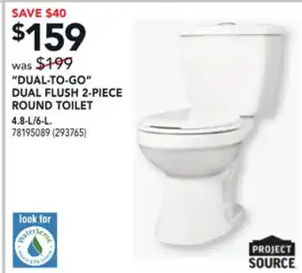 RONA Project source dual-to-go dual flush 2-piece round toilet offer
