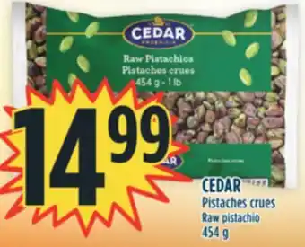 Marché Adonis Cedar pistaches crues offer