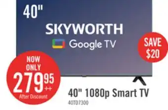 The Brick Skyworth 40 1080p google tv offer