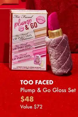 Sephora Too faced plump & go gloss set offer
