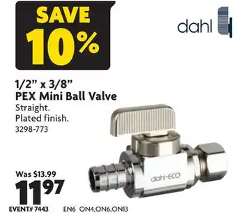 Home Hardware 1/2 x 3/8 pex mini ball valve offer