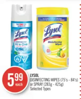 Shoppers Drug Mart Lysol disinfecting wipes (75's - 84's) or spray (283g - 425g) offer