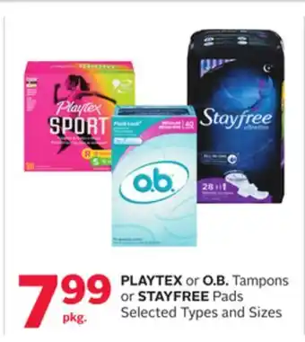 Rexall Playtex or o. b. tampons or stayfree pads offer