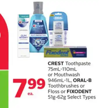 Rexall Crest toothpaste 75ml-110ml or mouthwash 946ml-1l, oral-b toothbrushes or floss or fixodent 51g-62g offer