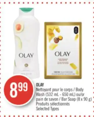 Pharmaprix Olay body wash (532 ml - 650 ml) or bar soap (8 x 90 g) offer