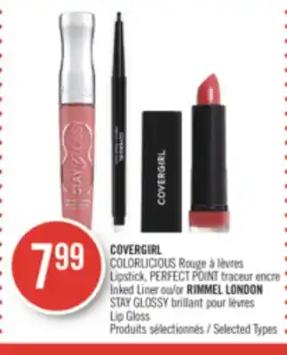 Pharmaprix Covergirl colorlicious lipstick, perfect point or rimmel london stay glossy lip gloss offer