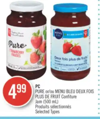 Pharmaprix Pc pure or blue menu deux fois plus de fruit jam offer