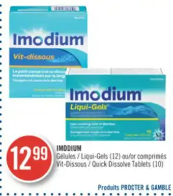 Pharmaprix Imodium liqui-gels (12) or quick dissolve tablets (10) offer