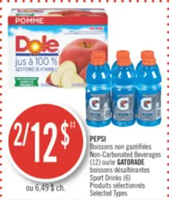 Pharmaprix Pepsi non-carbonated beverages (12) or gatorade sport drinks (6) offer