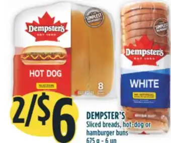 Marché Adonis Dempster's sliced breads, hot-dog or hamburger buns offer