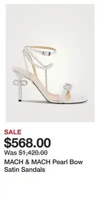 Holt Renfrew Mach & mach pearl bow satin sandals offer