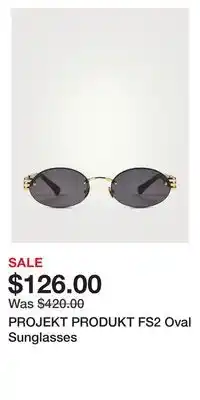 Holt Renfrew Projekt produkt fs2 oval sunglasses offer