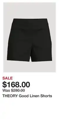 Holt Renfrew Theory good linen shorts offer