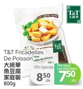 T&T Supermarket T&t fricadelles de poisson, 800g offer