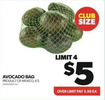 Real Canadian Superstore AVOCADO BAG 6'S offer