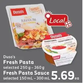 IGA Duso's Fresh Pasta selected 250g - 360g, Fresh Pasta Sauce selected 150mL-300mL offer