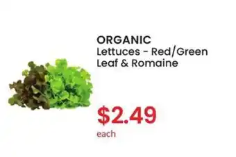 Galati Market Fresh ORGANIC Lettuces - Red/Green Leaf & Romaine offer