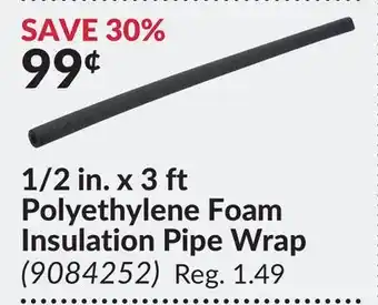 Princess Auto 1/2 in. x 3 ft polyethylene foam insulation pipe wrap offer