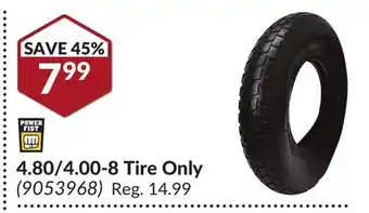 Princess Auto 4.80/4.00-8 tire only offer