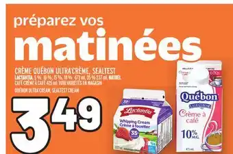 Metro Crème québon ultra'crème, sealtest | québon ultra'cream, sealtest cream offer