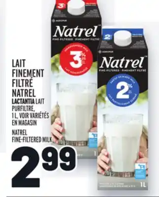Metro Lait finement filtré natrel | natrel fine-filtered milk offer