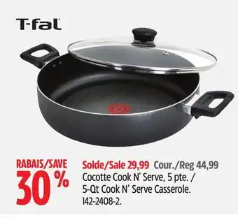 Canadian Tire T-fal 5-qt cook n' serve casserole offer