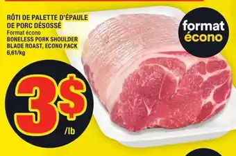 Super C Rôti de palette d'épaule de porc désossé | boneless pork shoulder blade roast offer